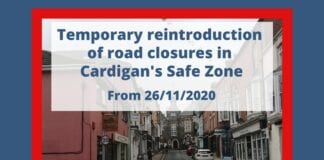 Cardigan coronavirus cases: road closures temporarily reintroduced