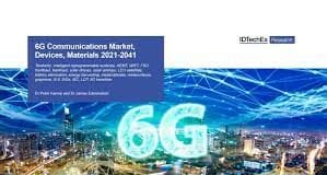 Graphene for 6G Communications, Explores IDTechEx